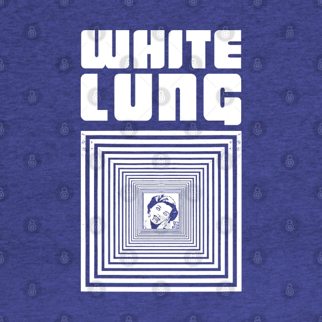 White Lung Tribute Shirt by lilmousepunk